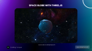 space globe using threejs with source code