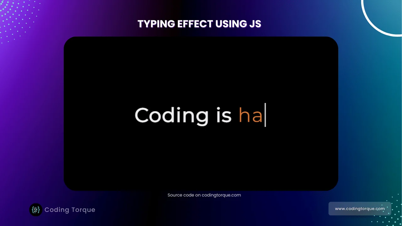 typing effect using javascript with source code