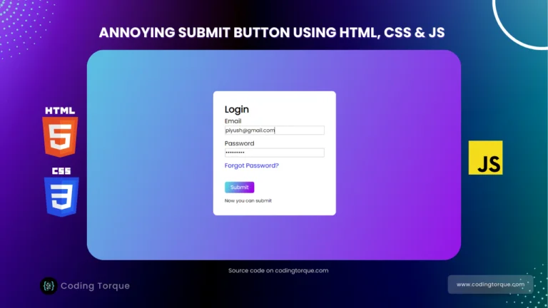 annoying submit button form using javascript with source code