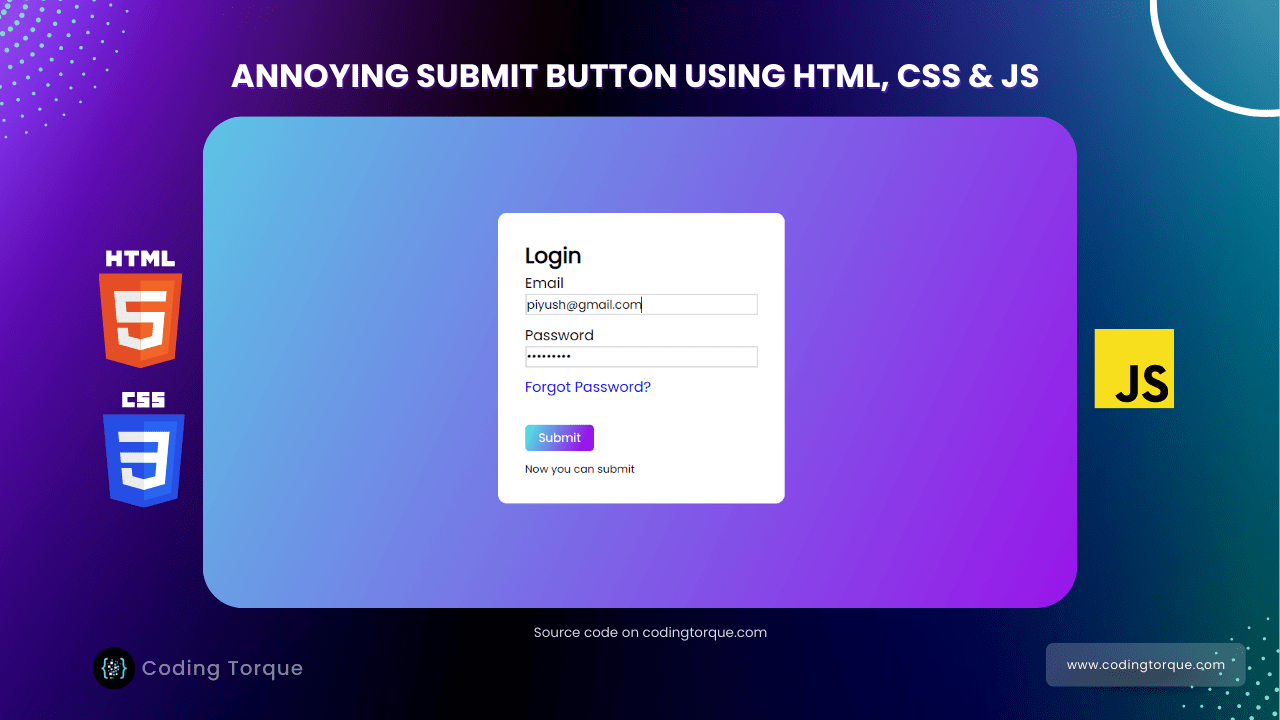 annoying submit button form using javascript with source code