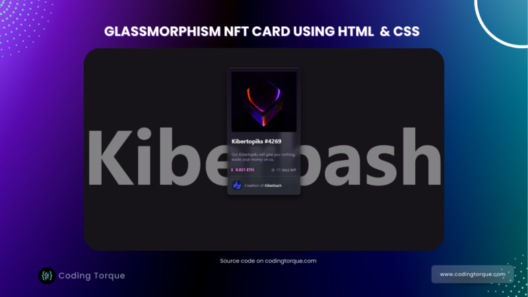 glassmorphic nft card using html and css with source code