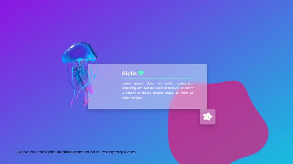 glassmorphic jelly fish animation using html and css with source code
