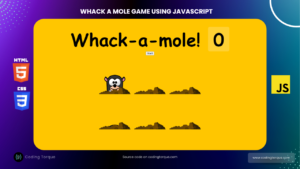 whack a mole game using javascript with source code