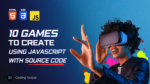 10 Games to create using JavaScript with source code » Coding Torque