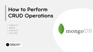 how to perform CRUD Operations on MongoDB