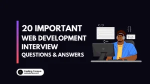 Web Development Interview Questions and Answers